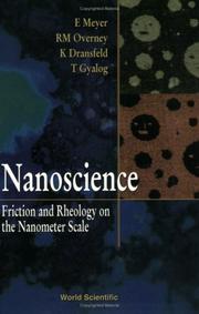 Cover of: Nanoscience: Friction And Rheology on the Nanometer Scale