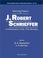 Cover of: Selected Papers of J Robert Schrieffer