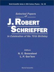 Front cover of Selected papers of J. Robert Schrieffer by Unknown