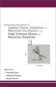 Cover of: The proceedings of new initiatives on lepton flavor violation and neutrino oscillation with high intense muon and neutrino sources: Honolulu, Hawaii, 2-6 October 2000