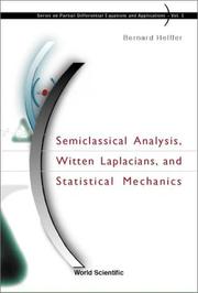 Cover of: Semiclassical analysis, Witten Laplacians, and statistical mechanics