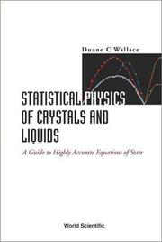 Cover of: Statistical Physics of Crystals and Liquids by Duane C. Wallace, Duane C. Wallace