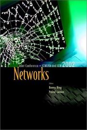 Cover of: Networks: the proceedings of the joint International Conference on Wireless LANs and Home Networks (ICWLHN 2002) and Networking (ICN 2002) : Atlanta, USA, 26-29 August 2002