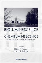 Cover of: Bioluminescence & chemiluminescence by International Symposium on Bioluminescence and Chemiluminescence (12th 2002 University of Cambridge)