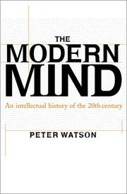 Cover of: The modern mind: an intellectual history of the 20th century