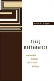 Cover of: Doing Mathematics: Convention, Subject, Calculation, Analogy