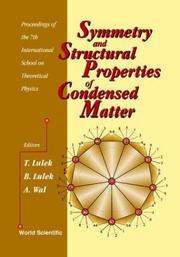 Cover of: Symmetry and Structural Properties of Condensed Matter: Proceedings of the 7th International School on Theoretical Physics, Myczkowce, Poland, 11-18- September 2002
