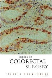Cover of: Topics in Colorectal Surgery | Francis Seow-Choen