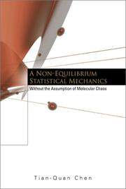 A non-equilibrium statistical mechanics by Tian-Quan Chen