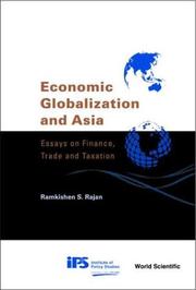 Cover of: Economic Globalization and Asia: Essays on Finance, Trade and Taxation