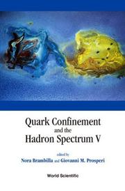 Cover of: Quark confinement and the hadron spectrum V: Gargnano, Italy, 10-14 September 2002