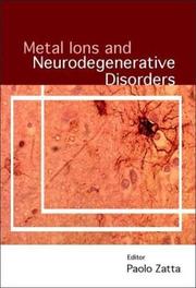 Cover of: Metal Ions and Neurodegenerative Disorders by Paolo Zatta