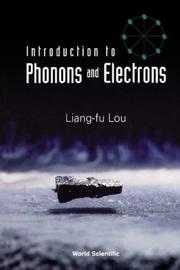 Cover of: Introduction to phonons and electrons by Liang-fu Lou