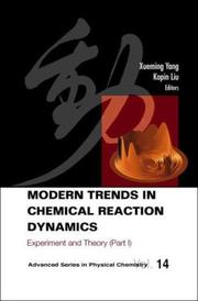 Cover of: Modern trends in chemical reaction dynamics