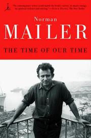 Cover of: The Time of Our Time | Norman Mailer
