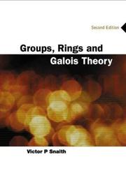 Cover of: Groups, rings and Galois theory