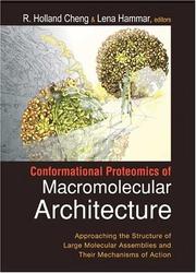 Cover of: Conformational Proteomics of Macromolecular Architecture: Approaching the Structure of Large Molecular Assemblies and Their Mechanisms of Action(With CD-Rom)