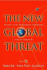 Cover of: The New Global Threat by Tommy Koh, Aileen Plant, Eng Hin Lee