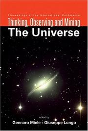 Cover of: Thinking, Observing And Mining The Universe: Proceedings Of The International Conference