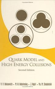 Cover of: Quark Model and High Energy Collisions, Second Edition