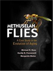 Cover of: Methuselah Flies: A Case Study in the Evolution of Aging