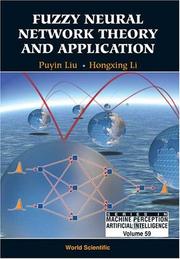 Cover of: Fuzzy Neural Network Theory and Application (Series in Machine Perception and Artificial Intelligence, Vol. 59) by Puyin Liu, Hongxing Li