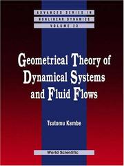 Cover of: Geometrical Theory of Dynamical Systems and Fluid Flows (Advanced Series in Nonlinear Dynamics)
