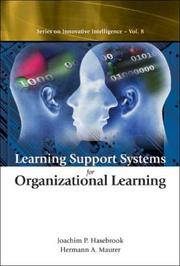 Cover of: Learning support systems for organizational learning