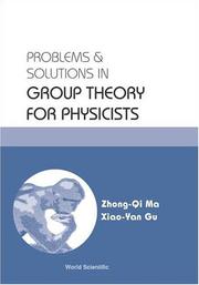 Cover of: Problems and solutions in group theory for physicists