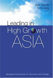 Leading in high growth Asia by Dean Tjosvold