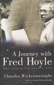Cover of: A Journey With Fred Hoyle by Chandra Wickramasinghe
