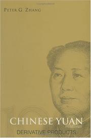 Cover of: Chinese Yuan (renminbi) Derivative Products by Peter G. Zhang