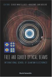 Cover of: Free And Guided Optical Beams by S. Martellucci