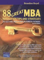 Cover of: 88 Great MBA Application Tips and Strategies to Get You Into a Top Business School 2nd Edition