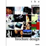 Cover of: THE GREATEST HITS OF BROCHURE DESIGN (Greatest Hits)