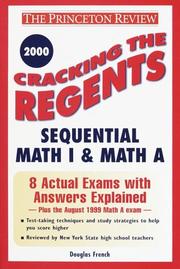 Cover of: Cracking the Regents Sequential Math I & Math A, 2000 Edition