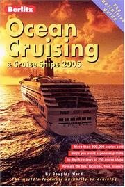 Cover of: Berlitz 2005 Ocean Cruising & Cruise Ships (Berlitz Complete Guide to Cruising and Cruise Ships) by Douglas Ward