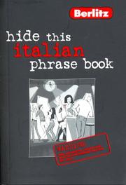 Cover of: Hide This Italian Phrasebook by Nadja Rizutti, Inc. Berlitz International, Inc. Berlitz International