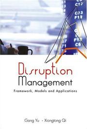 Cover of: Disruption Management: Framework, Models And Applications