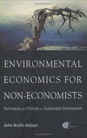 Cover of: Environmental Economics For Non-Economists: Techniques And Policies For Sustainable Development