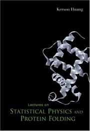 Cover of: Lectures on Statistical Physics and Protein Folding