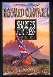 Cover of: Sharpe's fortress: Richard Sharpe and the Siege of Gawilghur, December 1803