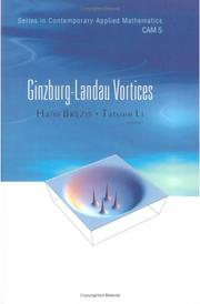 Cover of: Ginzburg-landau Vortices (Series in Contemporary Applied Mathematics)