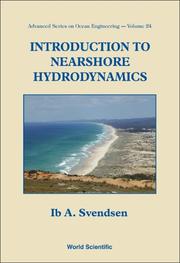 Cover of: Introduction To Nearshore Hydrodynamics (Advanced Series on Ocean Engineering (Paperback)) (Advanced Series on Ocean Engineering) | Ib A. Svendsen