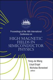 Cover of: Proceedings of the 16th Conference on High Magnetic Fields in Semiconductor Physics (SemiMag16) by International Conference on High Magnetic Fields in Semiconductor Physics (16th 2004 Tallahassee, Fla.)