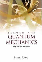 Cover of: Elementary Quantum Mechanics by Peter Fong, Peter Fong