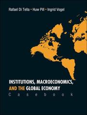 Cover of: Institutions, macroeconomics, and the global economy