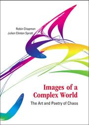 Cover of: Images of a complex world: the art and poetry of chaos
