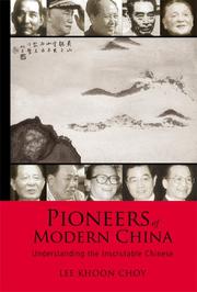 Cover of: Pioneers of Modern China: Understanding the Inscrutable Chinese