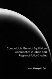 Cover of: Computable General Equilibrium Aproaches in Urban And Regional Policy Studies